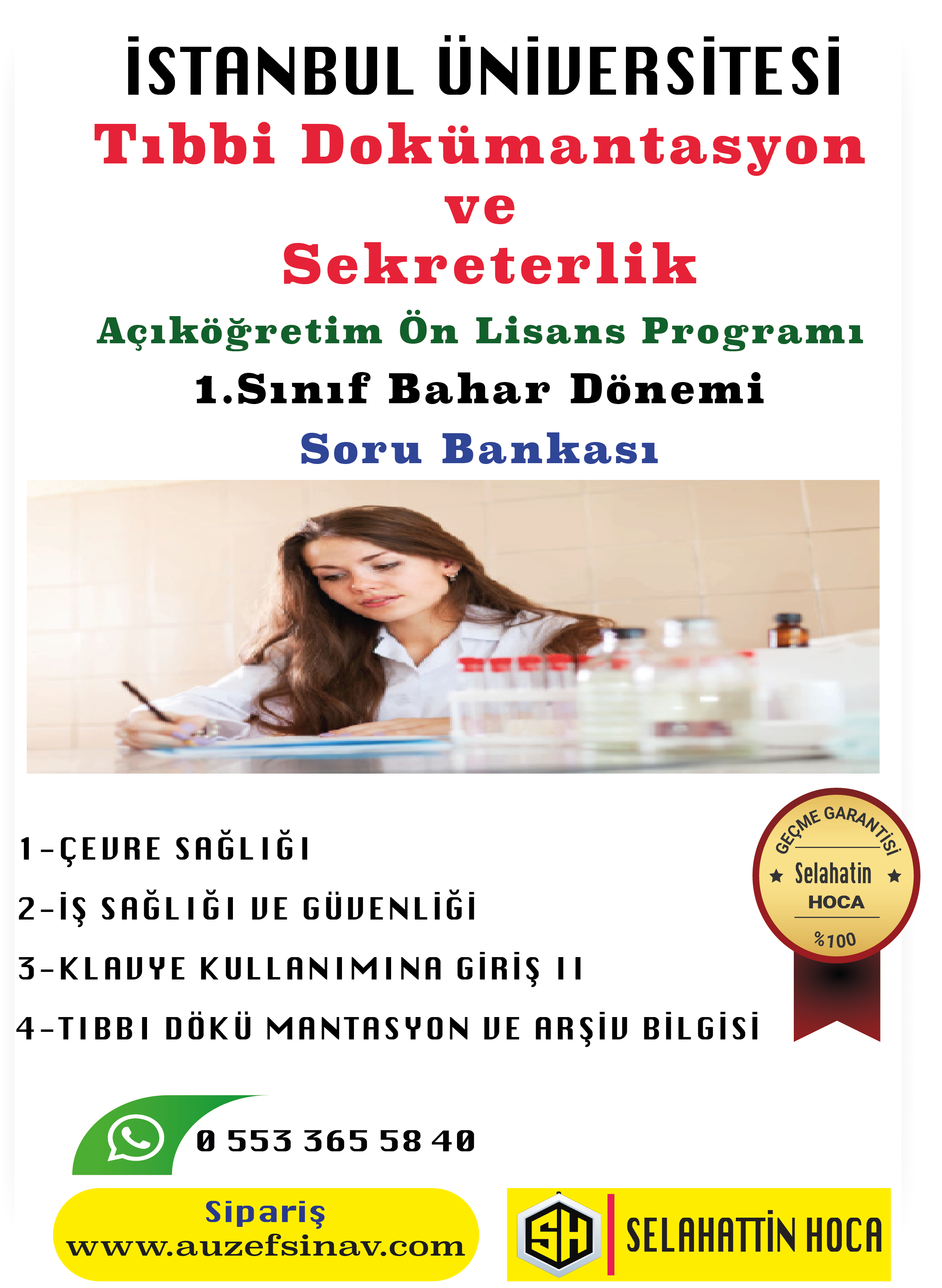 Tıbbi Dokümantasyon ve Sekreterlik 1.Sınıf Soru Bankası